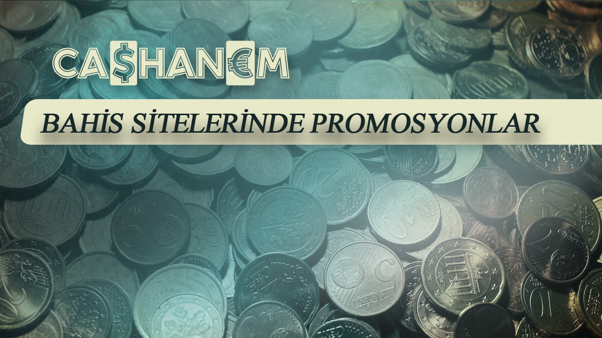 bahis sitelerinde promosyonlar