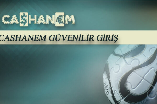 cashanem guvenilir giris