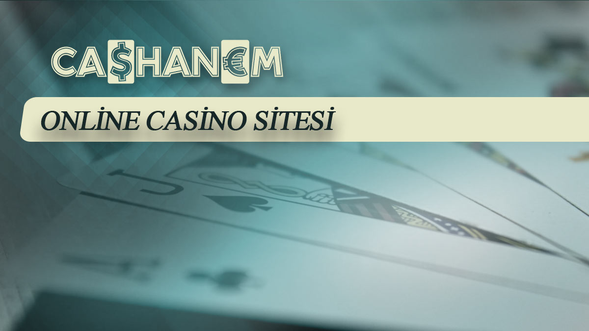 cashanem online casino sitesi