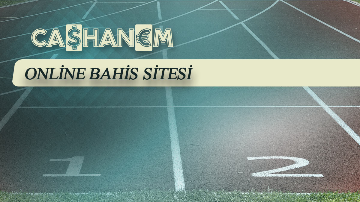 cashanem online bahis sitesi