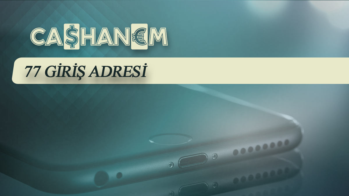 cashanem77 giris adresi